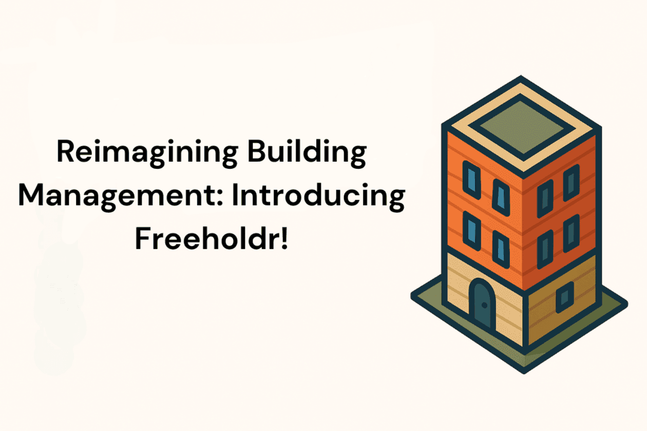 Introducing Freeholdr — Self-Management Made Simple!